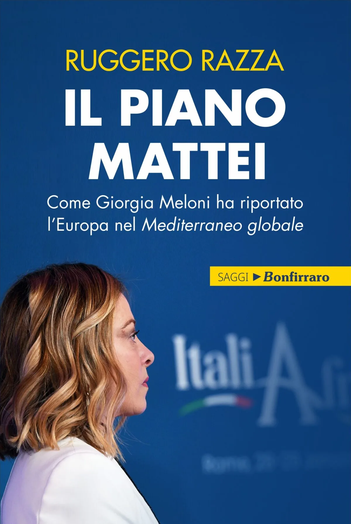 Ruggero Razza - Il piano Mattei